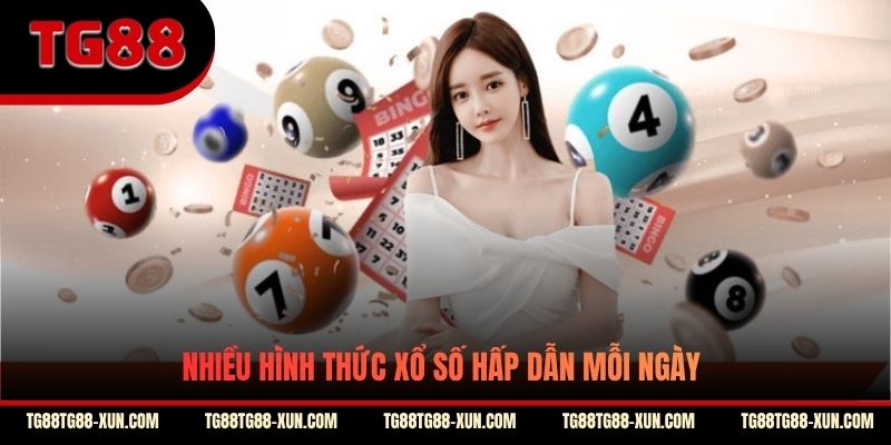 Nhiều hình thức xổ số hấp dẫn mỗi ngày