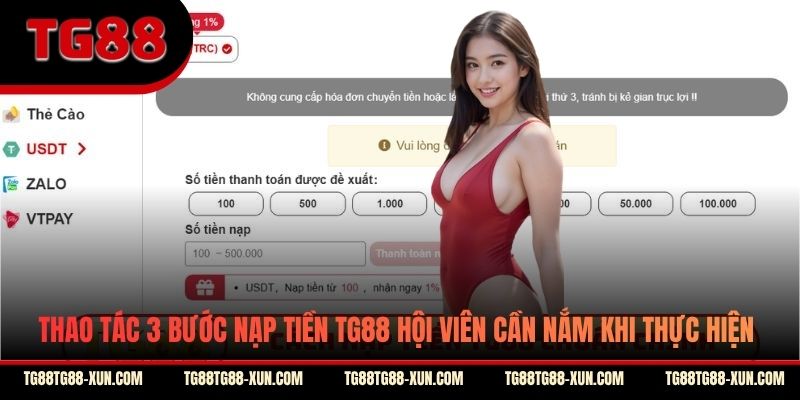 Thao tác 3 bước nạp tiền TG88 hội viên cần nắm khi thực hiện